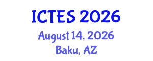 International Conference on Teaching and Education Sciences (ICTES) August 14, 2026 - Baku, Azerbaijan International Conference on Teaching and Education Sciences (ICTES) August 14, 2026 - Baku, Azerbaijan