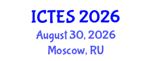 International Conference on Teaching and Education Sciences (ICTES) August 30, 2026 - Moscow, Russia International Conference on Teaching and Education Sciences (ICTES) August 30, 2026 - Moscow, Russia