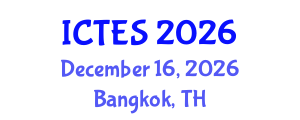 International Conference on Teaching and Education Sciences (ICTES) December 16, 2026 - Bangkok, Thailand