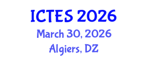 International Conference on Teaching and Education Sciences (ICTES) March 30, 2026 - Algiers, Algeria International Conference on Teaching and Education Sciences (ICTES) March 30, 2026 - Algiers, Algeria