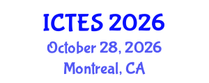 International Conference on Teaching and Education Sciences (ICTES) October 28, 2026 - Montreal, Canada International Conference on Teaching and Education Sciences (ICTES) October 28, 2026 - Montreal, Canada