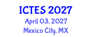 International Conference on Teaching and Education Sciences (ICTES) April 03, 2027 - Mexico City, Mexico International Conference on Teaching and Education Sciences (ICTES) April 03, 2027 - Mexico City, Mexico