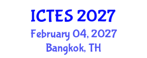 International Conference on Teaching and Education Sciences (ICTES) February 04, 2027 - Bangkok, Thailand International Conference on Teaching and Education Sciences (ICTES) February 04, 2027 - Bangkok, Thailand