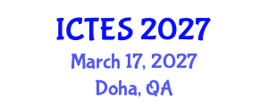 International Conference on Teaching and Education Sciences (ICTES) March 17, 2027 - Doha, Qatar International Conference on Teaching and Education Sciences (ICTES) March 17, 2027 - Doha, Qatar