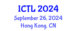 International Conference on Teaching and Learning (ICTL) September 26, 2024 - Hong Kong, China