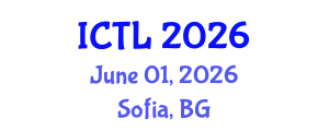 International Conference on Teaching and Learning (ICTL) June 01, 2026 - Sofia, Bulgaria International Conference on Teaching and Learning (ICTL) June 01, 2026 - Sofia, Bulgaria