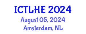 International Conference on Teaching and Learning in Higher Education (ICTLHE) August 05, 2024 - Amsterdam, Netherlands