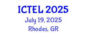 International Conference on Teaching, Education and Learning (ICTEL) July 19, 2025 - Rhodes, Greece