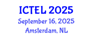 International Conference on Teaching, Education and Learning (ICTEL) September 16, 2025 - Amsterdam, Netherlands