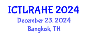 International Conference on Teaching, Learning, Research, and Administration in Higher Education (ICTLRAHE) December 23, 2024 - Bangkok, Thailand