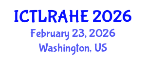 International Conference on Teaching, Learning, Research, and Administration in Higher Education (ICTLRAHE) February 23, 2026 - Washington, United States International Conference on Teaching, Learning, Research, and Administration in Higher Education (ICTLRAHE) February 23, 2026 - Washington, United States