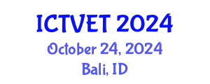 International Conference on Technical Vocational Education and Training (ICTVET) October 24, 2024 - Bali, Indonesia