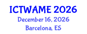 International Conference on Technologies in Water, Agriculture Microbiology and Ecotoxicology (ICTWAME) December 16, 2026 - Barcelona, Spain International Conference on Technologies in Water, Agriculture Microbiology and Ecotoxicology (ICTWAME) December 16, 2026 - Barcelona, Spain