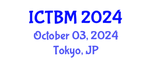 International Conference on Technology and Business Management (ICTBM) October 03, 2024 - Tokyo, Japan