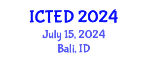 International Conference on Technology, Education and Development (ICTED) July 15, 2024 - Bali, Indonesia