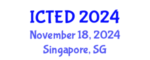 International Conference on Technology, Education and Development (ICTED) November 18, 2024 - Singapore, Singapore