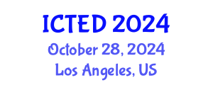 International Conference on Technology, Education and Development (ICTED) October 28, 2024 - Los Angeles, United States