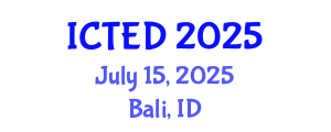 International Conference on Technology, Education and Development (ICTED) July 15, 2025 - Bali, Indonesia