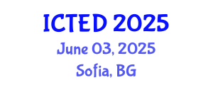 International Conference on Technology, Education and Development (ICTED) June 03, 2025 - Sofia, Bulgaria