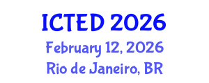 International Conference on Technology, Education and Development (ICTED) February 12, 2026 - Rio de Janeiro, Brazil International Conference on Technology, Education and Development (ICTED) February 12, 2026 - Rio de Janeiro, Brazil