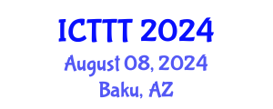 International Conference on Telecare, Telehealth and Telemedicine (ICTTT) August 08, 2024 - Baku, Azerbaijan