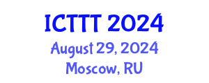 International Conference on Telecare, Telehealth and Telemedicine (ICTTT) August 29, 2024 - Moscow, Russia
