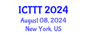 International Conference on Telecare, Telehealth and Telemedicine (ICTTT) August 09, 2024 - New York, United States