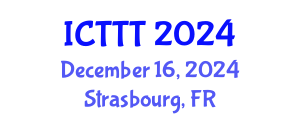 International Conference on Telecare, Telehealth and Telemedicine (ICTTT) December 16, 2024 - Strasbourg, France