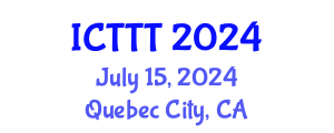 International Conference on Telecare, Telehealth and Telemedicine (ICTTT) July 15, 2024 - Quebec City, Canada