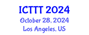 International Conference on Telecare, Telehealth and Telemedicine (ICTTT) October 28, 2024 - Los Angeles, United States