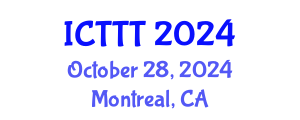 International Conference on Telecare, Telehealth and Telemedicine (ICTTT) October 28, 2024 - Montreal, Canada