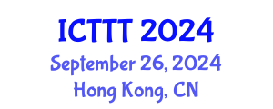 International Conference on Telecare, Telehealth and Telemedicine (ICTTT) September 26, 2024 - Hong Kong, China