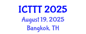 International Conference on Telecare, Telehealth and Telemedicine (ICTTT) August 19, 2025 - Bangkok, Thailand