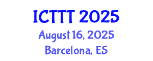 International Conference on Telecare, Telehealth and Telemedicine (ICTTT) August 16, 2025 - Barcelona, Spain