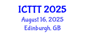 International Conference on Telecare, Telehealth and Telemedicine (ICTTT) August 16, 2025 - Edinburgh, United Kingdom