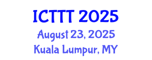 International Conference on Telecare, Telehealth and Telemedicine (ICTTT) August 23, 2025 - Kuala Lumpur, Malaysia