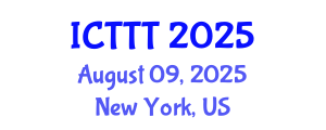 International Conference on Telecare, Telehealth and Telemedicine (ICTTT) August 09, 2025 - New York, United States