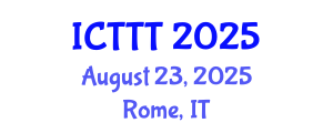 International Conference on Telecare, Telehealth and Telemedicine (ICTTT) August 23, 2025 - Rome, Italy