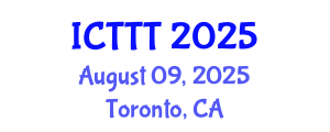 International Conference on Telecare, Telehealth and Telemedicine (ICTTT) August 09, 2025 - Toronto, Canada