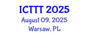 International Conference on Telecare, Telehealth and Telemedicine (ICTTT) August 09, 2025 - Warsaw, Poland