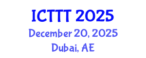 International Conference on Telecare, Telehealth and Telemedicine (ICTTT) December 20, 2025 - Dubai, United Arab Emirates