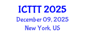 International Conference on Telecare, Telehealth and Telemedicine (ICTTT) December 09, 2025 - New York, United States