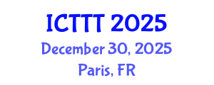 International Conference on Telecare, Telehealth and Telemedicine (ICTTT) December 30, 2025 - Paris, France