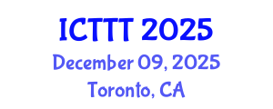 International Conference on Telecare, Telehealth and Telemedicine (ICTTT) December 09, 2025 - Toronto, Canada