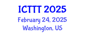 International Conference on Telecare, Telehealth and Telemedicine (ICTTT) February 24, 2025 - Washington, United States