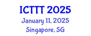International Conference on Telecare, Telehealth and Telemedicine (ICTTT) January 11, 2025 - Singapore, Singapore