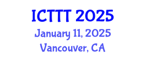International Conference on Telecare, Telehealth and Telemedicine (ICTTT) January 11, 2025 - Vancouver, Canada