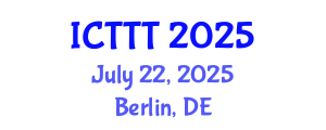 International Conference on Telecare, Telehealth and Telemedicine (ICTTT) July 22, 2025 - Berlin, Germany