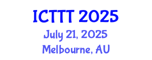 International Conference on Telecare, Telehealth and Telemedicine (ICTTT) July 21, 2025 - Melbourne, Australia