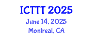 International Conference on Telecare, Telehealth and Telemedicine (ICTTT) June 14, 2025 - Montreal, Canada